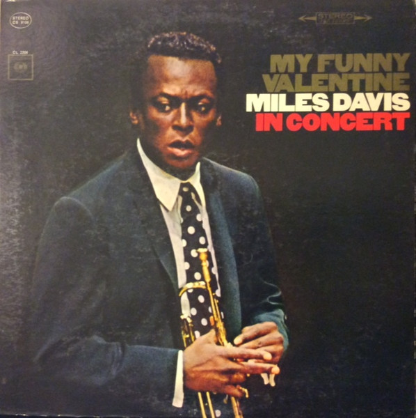 My Funny Valentine - Miles Davis In Concert (1965, Vinyl) - Discogs