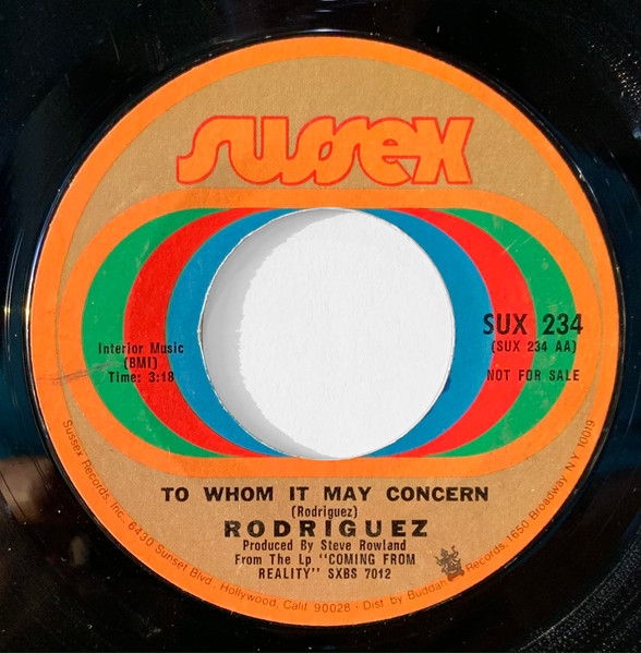 Rodriguez - To Whom It May Concern / I Think Of You | Releases | Discogs