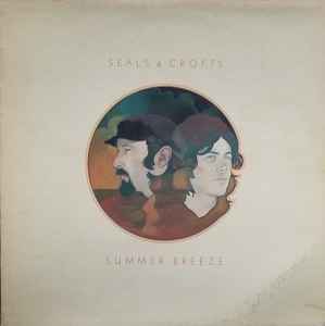 Seals & Crofts - Summer Breeze album cover