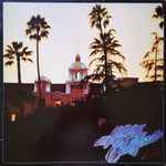 Eagles – Hotel California (SP, Vinyl) - Discogs