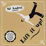 Various - SJ Andrej Presents: Lift It Up!
