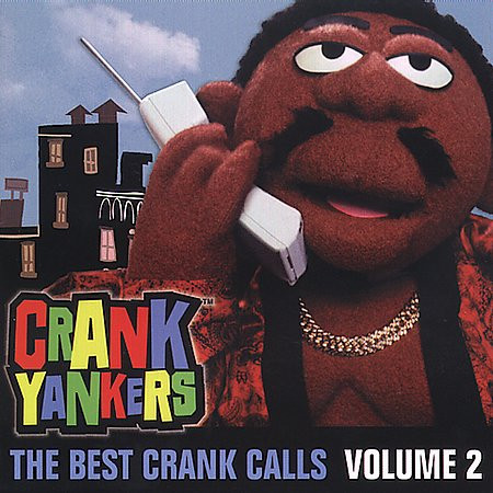 Album herunterladen Various - Crank Yankers The Best Crank Calls Volume 1