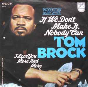 Tom Brock - If We Don't Make It, Nobody Can  album cover