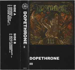 Dopethrone – III (2019, Cassette) - Discogs