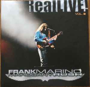 Frank Marino u0026 Mahogany Rush - RealLive! Vol. 2: 2xLP
