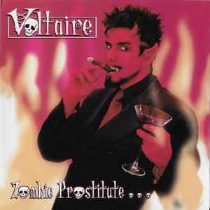 Voltaire - Zombie Prostitute