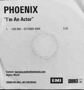 Phoenix - I'm An Actor album cover