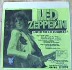 Led Zeppelin – Live At The L.A. Forum 6/77 (Vinyl) - Discogs