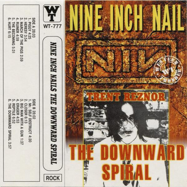 Nine Inch Nails – The Downward Spiral (Cassette) - Discogs