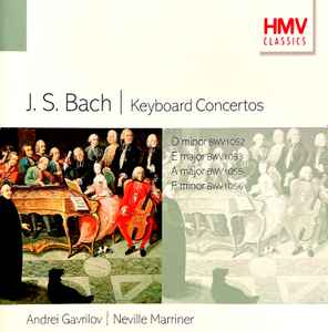 J. S. Bach - Andrei Gavrilov, Neville Marriner – Keyboard