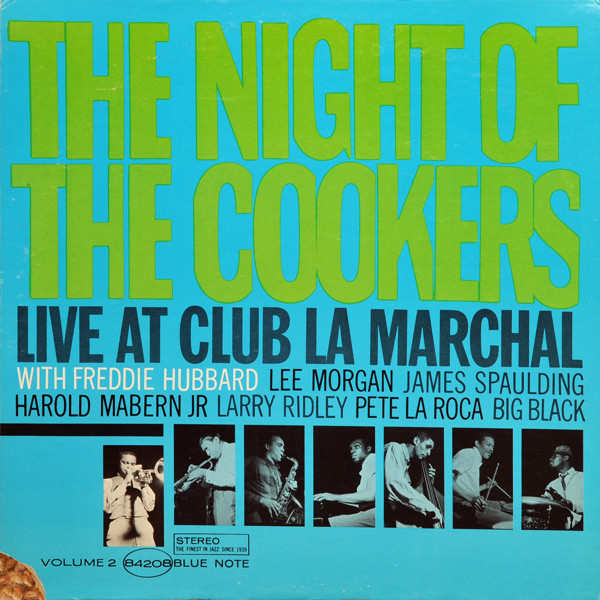 Freddie Hubbard – The Night Of The Cookers - Live At Club La