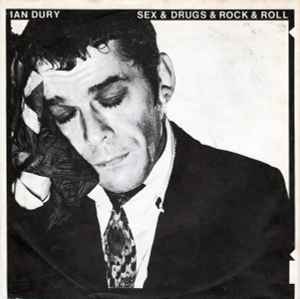 Ian Dury - Sex & Drugs & Rock & Roll album cover
