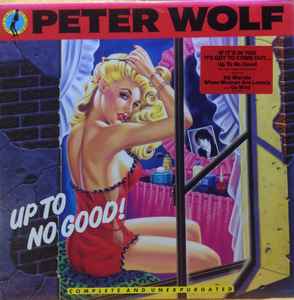 Peter Wolf - Up To No Good album cover