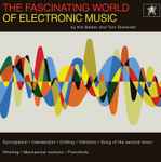 Cover of The Fascinating World Of Electronic Music, 2021-09-07, Vinyl