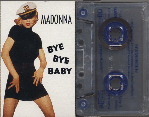 Madonna – Bye Bye Baby (1993, Cassette) - Discogs