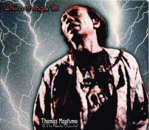 Chimurenga '98 - Thomas Mapfumo & The Blacks Unlimited