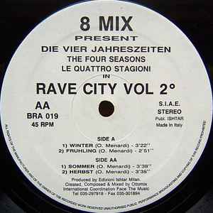 8 Mix - Die Vier Jahreszeiten In Rave City Vol 2° album cover