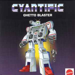 Cyantific - Ghetto Blaster album cover