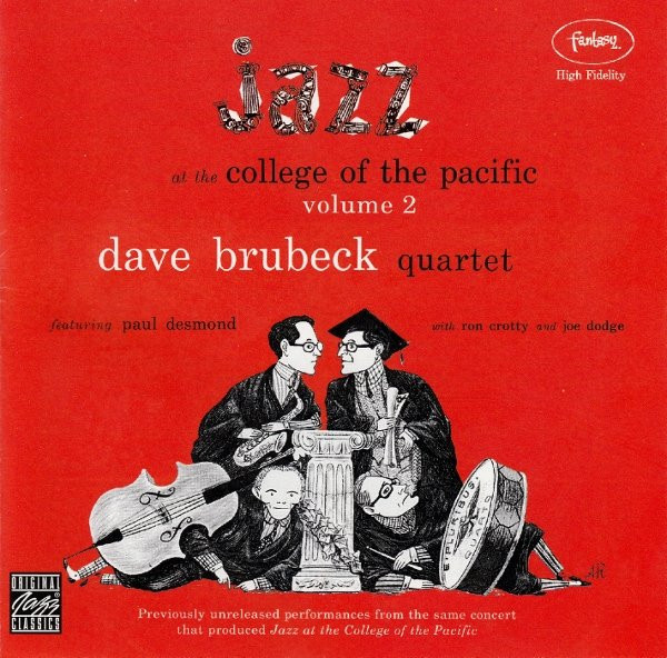 Dave Brubeck Quartet – Jazz At The College Of The Pacific Volume 2 (2002