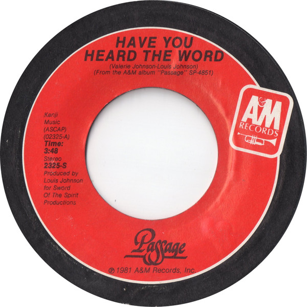 Passage – Have You Heard The Word (1981, Vinyl) - Discogs
