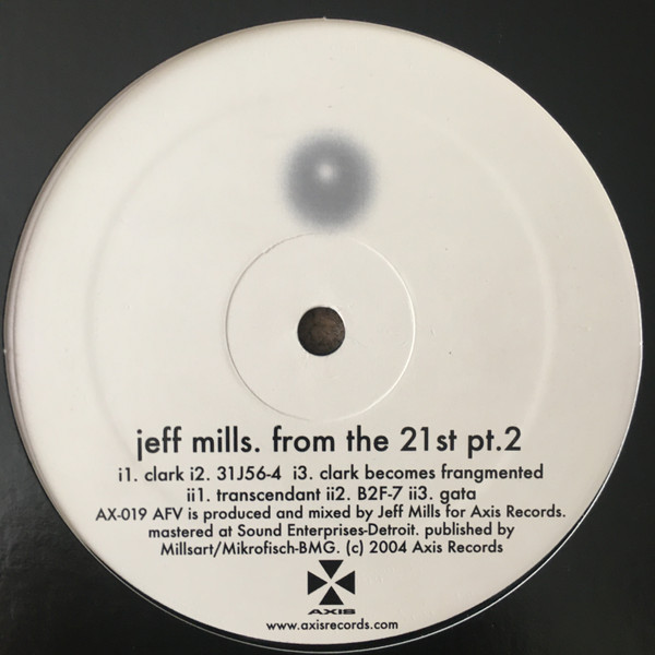 Jeff Mills – From The 21st Pt. 2 (2004, Vinyl) - Discogs