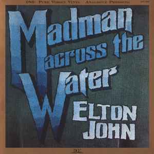 Elton John - Madman Across The Water album cover