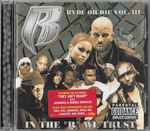 Cover of Ryde Or Die Vol. III - In The "R" We Trust, 2001, CD