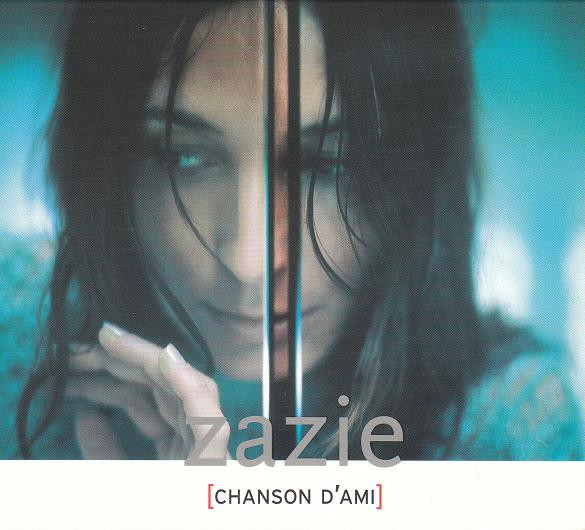 télécharger l'album Zazie - Chanson DAmi