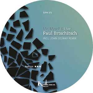 Paul Brtschitsch - Me, Myself & Live (Live:3/3) album cover