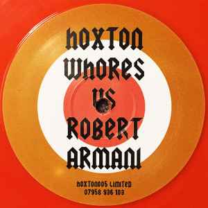 Hoxton Whores Vs Robert Armani - Circus Bells | Releases | Discogs