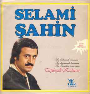 Selami Şahin - Tapılacak Kadınsın album cover