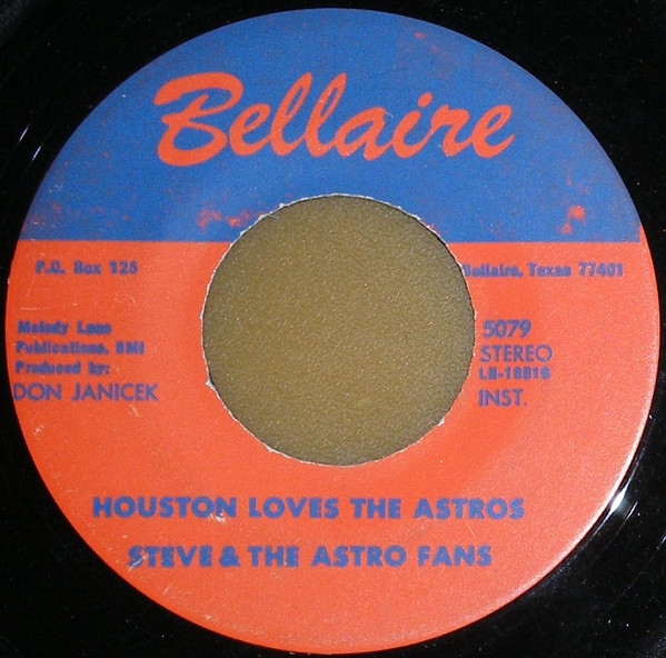 lataa albumi Steve & The Astro Fans - Houston Loves The Astros