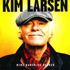 Kim Larsen – Mine Damer Herrer Yellow Vinyl) - Discogs