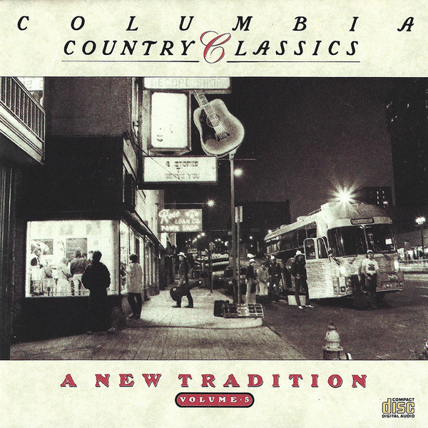 A New Tradition (Columbia Country Classics) (Volume 5) (CD) - Discogs