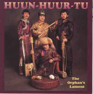 The Orphan's Lament - Huun-Huur-Tu