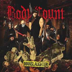Manslaughter - Body Count