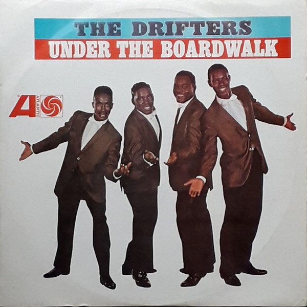 The Drifters – Under The Boardwalk (1964, Vinyl) - Discogs
