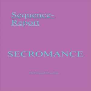 Sequence Report - Secromance album cover