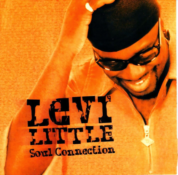 Levi Little - Soul Connection | Releases | Discogs