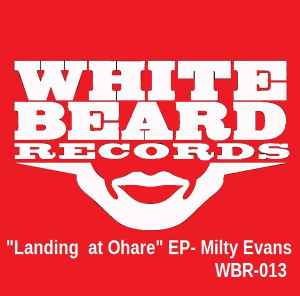 Milty Evans - Landing At Ohare EP album cover