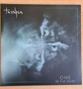 Tvinna - One In The Dark album cover