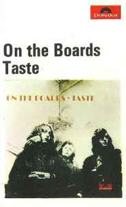 Taste – On The Boards (1970, Cassette) - Discogs