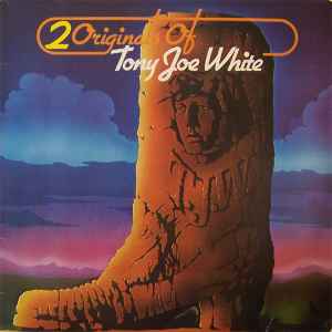 Tony Joe White - 2 Originals Of Tony Joe White album cover