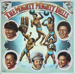 The Dells – The Mighty Mighty Dells (1974, Vinyl) - Discogs