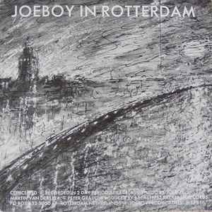 Joeboy - Joeboy In Rotterdam / Joeboy San Francisco album cover