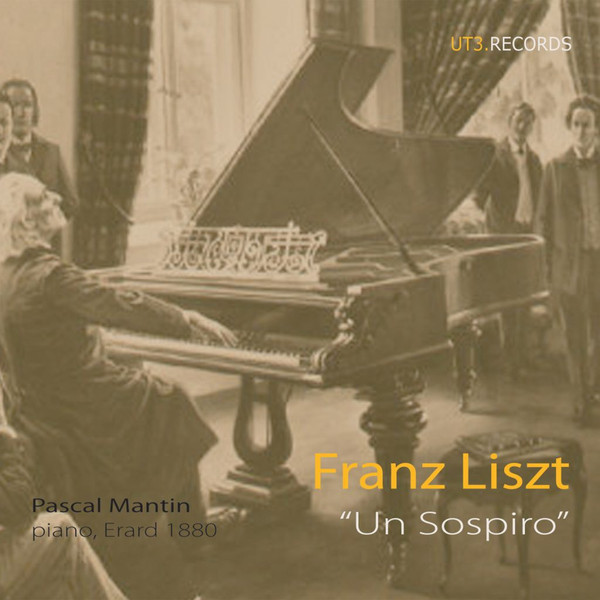 simplemente Ajuste torneo Franz Liszt, Pascal Mantin – Un Sospiro (2007, CD) - Discogs