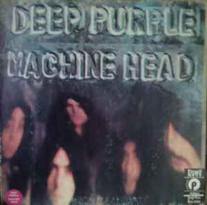 Deep Purple – Machine Head (1972, Vinyl) - Discogs