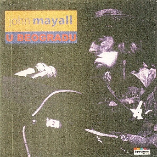 descargar álbum John Mayall - John Mayall U Beogradu