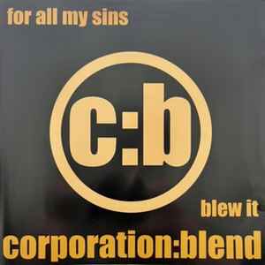 Corporation: Blend - For All My Sins album cover