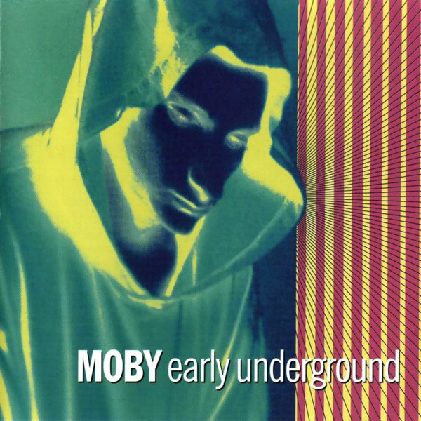 Moby Early Underground 1993 CD Discogs